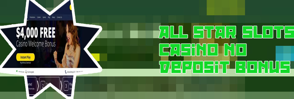 All star slots no deposit bonus
