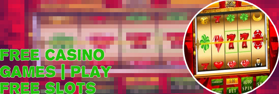 Free casino slot games for fun classic slots free